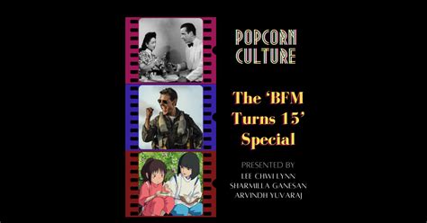 Bfm The Business Station Podcast Popcorn Culture The ‘bfm Turns 15