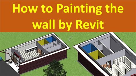 Painting Walls In Revit Youtube