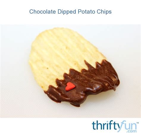 Chocolate Dipped Potato Chips Thriftyfun