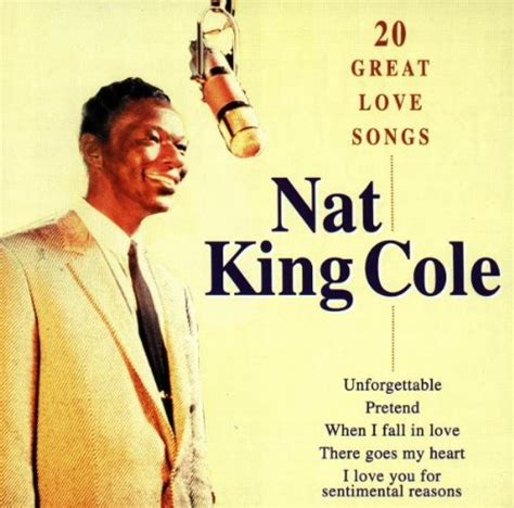 Greatest Love Songs Nat King Cole Nat King Cole Amazonfr Musique