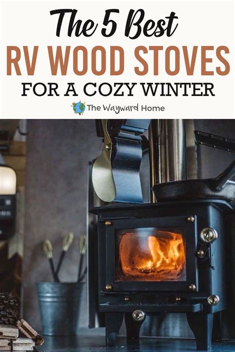 Home In 2021 Van Life Rv Wood Burning Stove