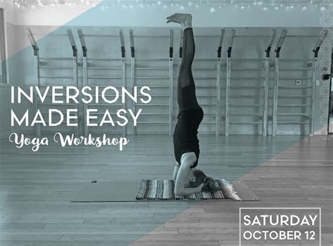 inversions made easy yoga workshop 365 things austin