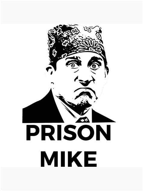 Prison Mike The Office Us Poster By Jeannieripley Office