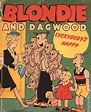 Blondie and Dagwood Everybodys Happy (1948 Whitman BLB) comic books