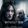 Soundtrack Album for ITV’s ‘Without Sin’ Released | Film Music Reporter
