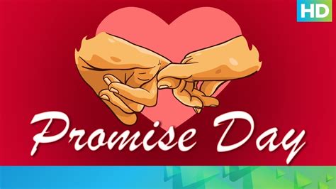 Week Of Love A Day To Make Promises Youtube
