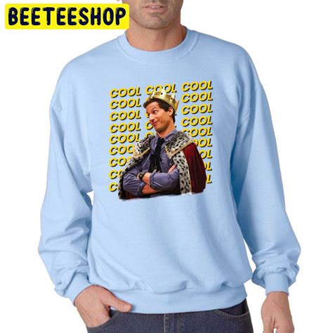 Cool Cool Cool Brooklyn Nine Nine B99 Trending Unisex Sweatshirt