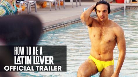 How To Be A Latin Lover Phase9 Entertainment