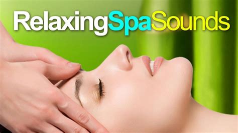 Wellness Relaxing Spa Sounds 2 Full Album 127 Hr Video Mix Youtube