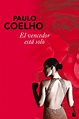 EL VENCEDOR ESTA SOLO | PAULO COELHO | Comprar libro 9788408096023