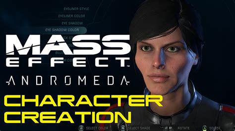 Mass Effect Andromeda Character Creation First Look Youtube