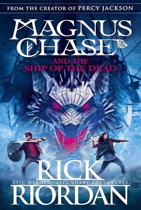 Magnus Chase And The Ship Of The Dead By Rick Riordan Review