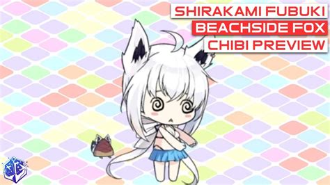 Azur Lane Shirakami Fubuki Beachside Fox Chibi Preview Youtube