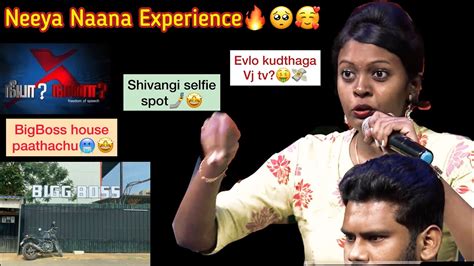 Neeya Naana Experience Big Boss House Shivangi Selfie Spot