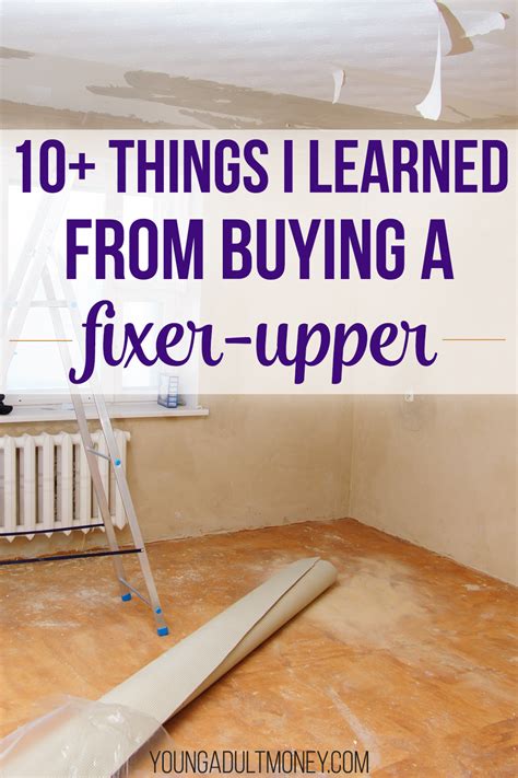 10 Things I Learned From Buying A Fixer Upper Young Adult Money