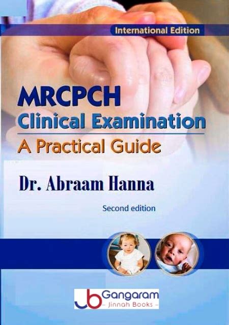 Mrcpch Clinical Examination A Practical Guide Second Edition