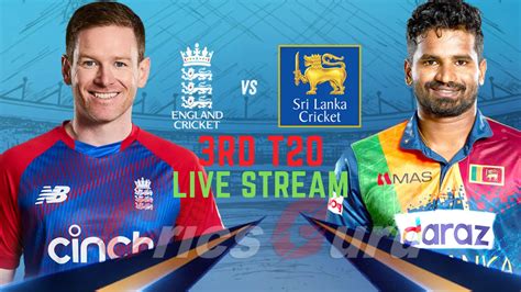 England Vs Sri Lanka 3rd T20 Live Streaming When And Where To Watch