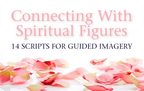 Spiritual Figures 14 Guided Imagery Scripts Pdf The