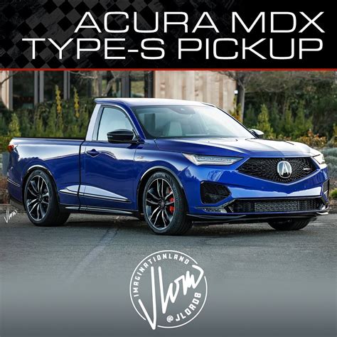 Acura Mdx Type S Single Cab Has The Great Makings Of A Digitally Feisty