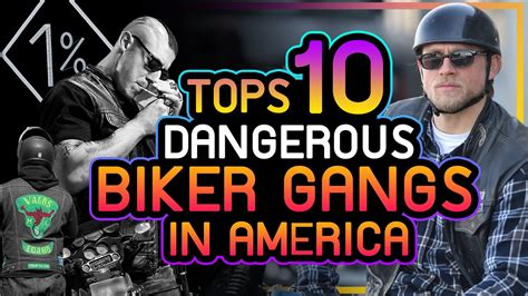 Top 10 Dangerous Biker Gangs In America Youtube