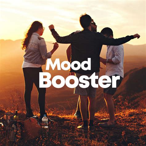 Mood Booster Compilation By Various Artists Spotify