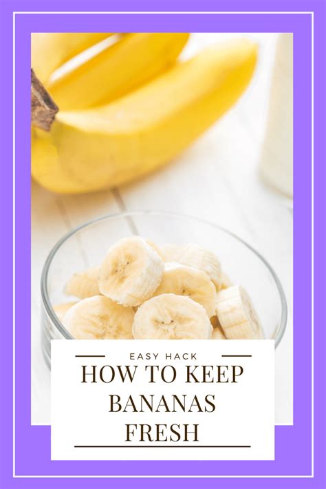 Easy Way To Keep Bananas Fresher Longer