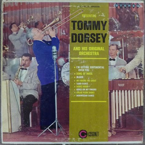 Tommy Dorsey And His Orchestra Presenting Tommy Dorsey And His