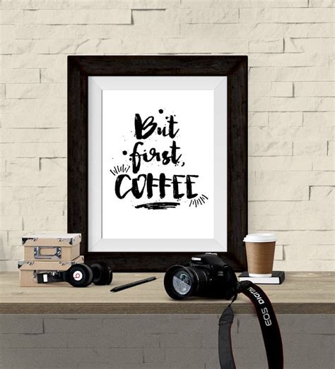 But First Coffee Black 8x10 And 5x7 Instant Download Printable Art Diy