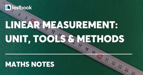 Linear Measurement Definition Methods With Examples