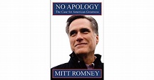 No Apology: The Case for American Greatness by Mitt Romney