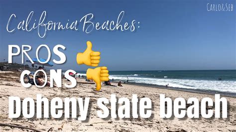 Doheny State Beach Pros And Cons California Beaches Carloandseb Youtube