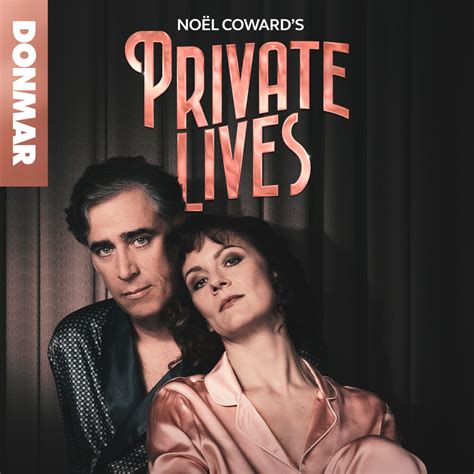 Win Tickets To Private Lives At Donmar Warehouse The Delaunay
