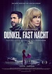 Dunkel, fast Nacht Film (2019), Kritik, Trailer, Info | movieworlds.com