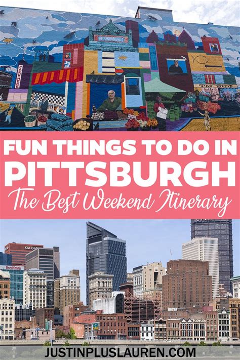 Fun Things To Do In Pittsburgh For An Amazing Weekend Trip In 2022