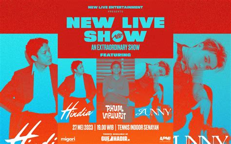 Persembahkan New Live Show An Extraordinary Show New Live