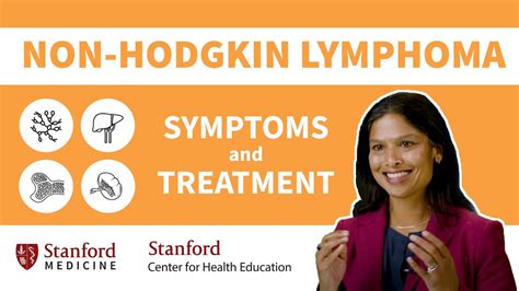 Non Hodgkin Lymphoma Symptoms And Treatment Stanford Youtube