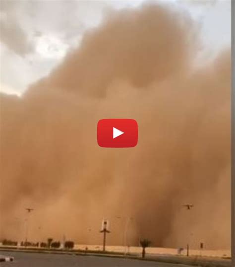 Meteo Cronaca Diretta Video Arabia Saudita Gigantesca Tempesta Di Sabbia Ripresa Da Vicino