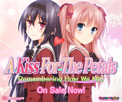 A Kiss For The Petals Remembering How We Metnow On Sale Mangagamer Staff Blog