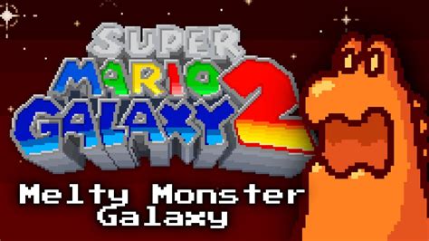 Melty Monster Galaxy Nes Super Mario Galaxy 2 Nes Youtube