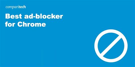 Best Ad Blocker For Chrome Tried And Tested