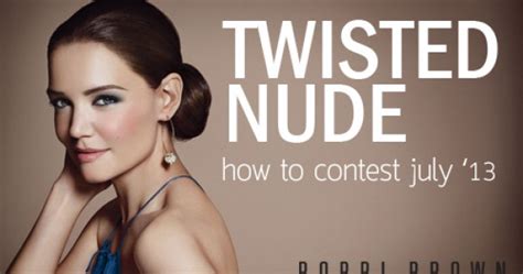 July How To Contest Twisted Nude สวย ชค คลาสสคตลอดกาล