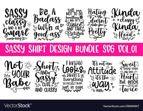 Sassy Shirt Design Bundle Svg Vol01 Quotes Vector Image