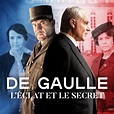Film De Gaulle L'éclat Et Le Secret | AUTOMASITES