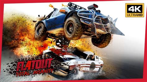 Flatout 4 Total Insanity Death Match Pc Gameplay 4k Youtube