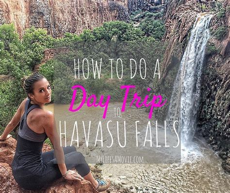 Havasu Falls Day Hike Everything You Need To Know My