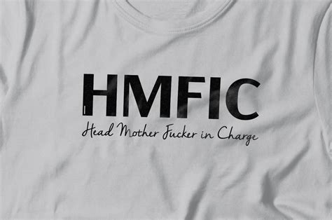 Hmfic Head Mother Fucker In Charge Adult Svg Design So Fontsy