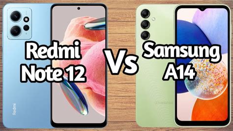 Samsung A14 Vs Redmi Note 12 Comparisonwhich Mobile Has Better