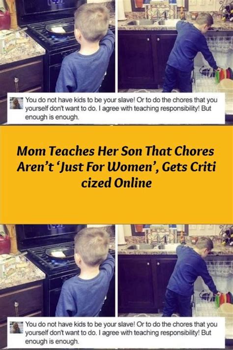 Mom Teaches Her Son That Chores Aren’t ‘just For Women’ Gets Criticized Online Teaching