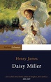 Daisy Miller by Henry James, Paperback | Barnes & Noble®