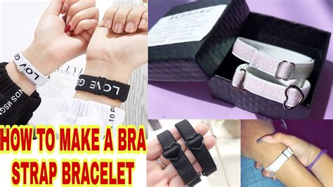 How To Make A Bra Strap Bracelet Bra Strap Bracelet Diys Tutorial Youtube